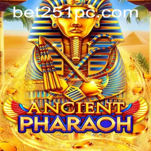 Unveiling AncientPharaoh: Dive into the Mystical World of Bet251